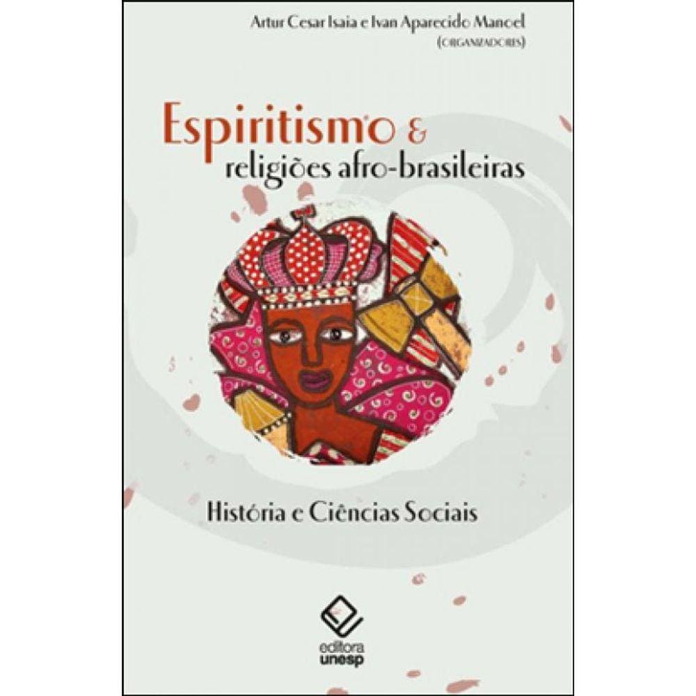 Espiritismo E Religiões Afro-Brasileiras