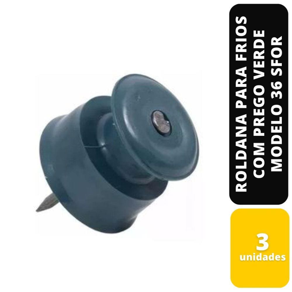 Kit C/3 Roldana Para Frios Com Prego Verde Modelo 36 Sfor