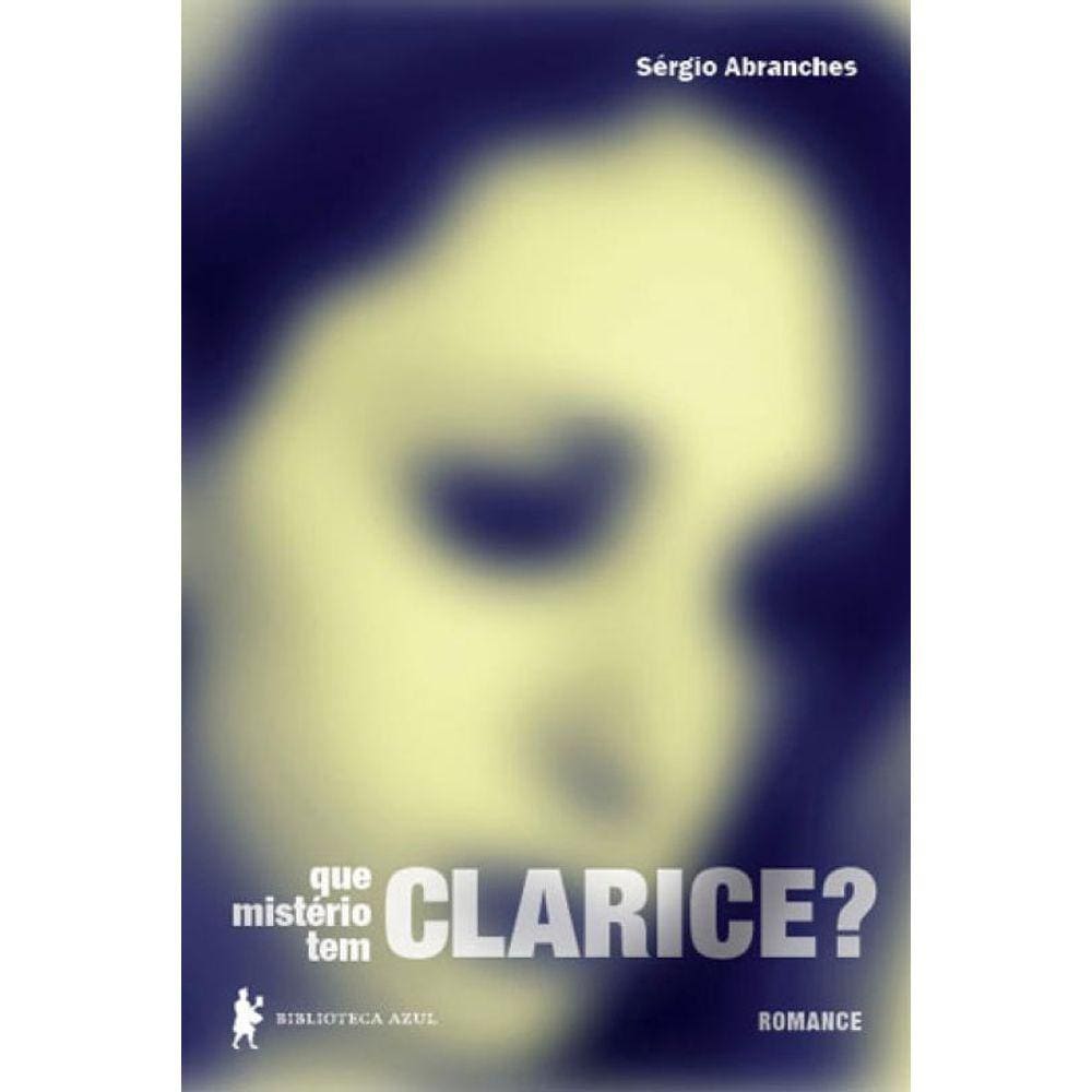 Que Mistério Tem Clarice?