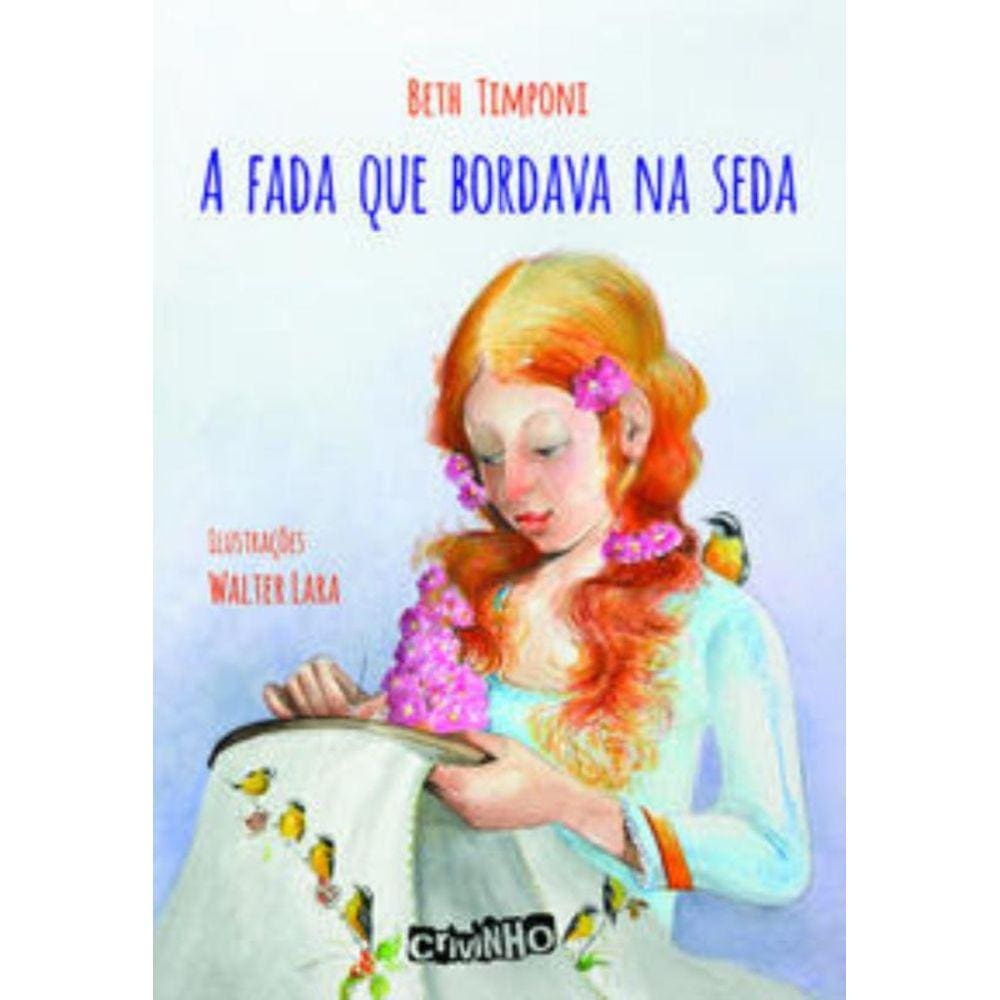 A fada que bordava na seda