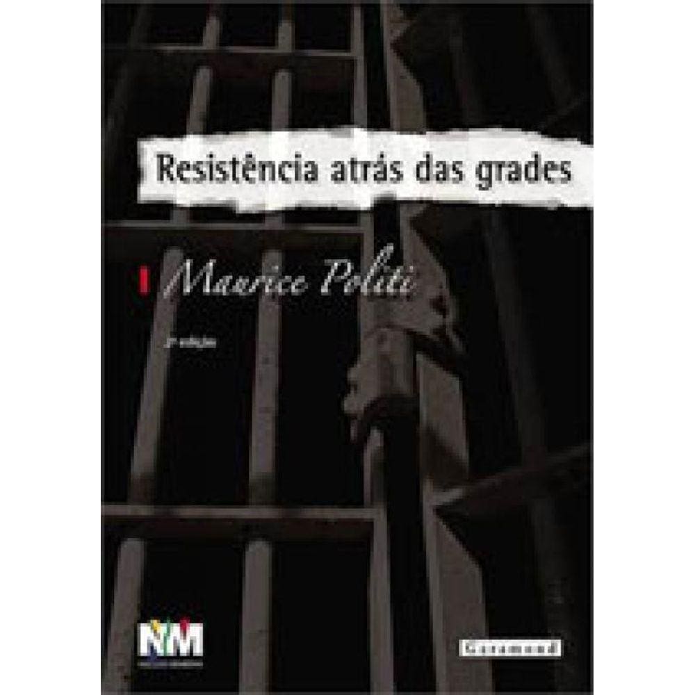 Resistencia Atras Das Grades