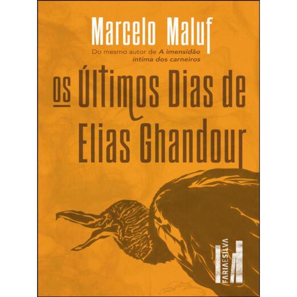 Os Últimos Dias De Elias Ghandour