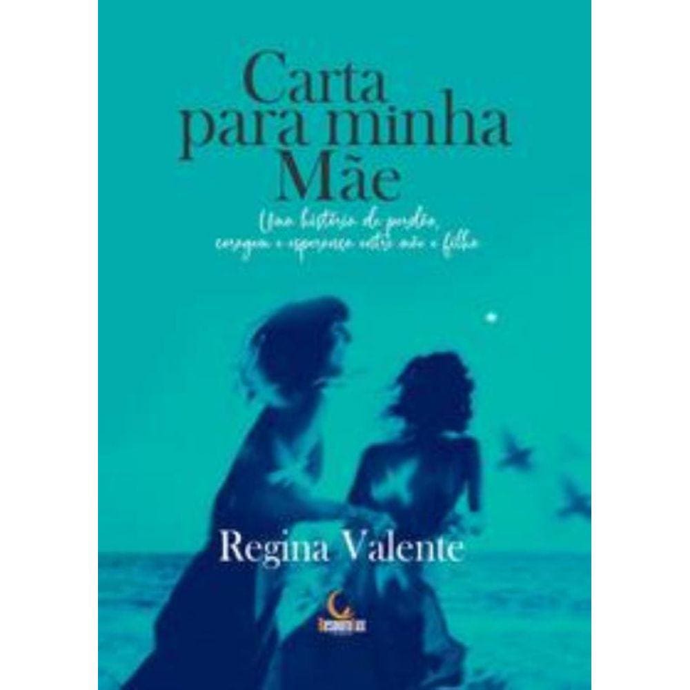 Carta Para Minha Mãe