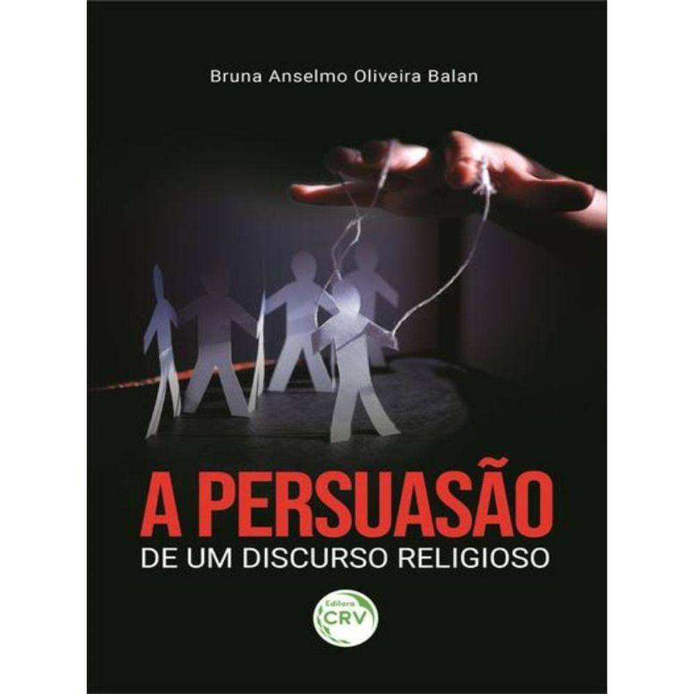 A Persuasão De Um Discurso Religioso
