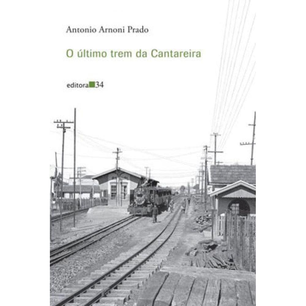 O Último Trem Da Cantareira