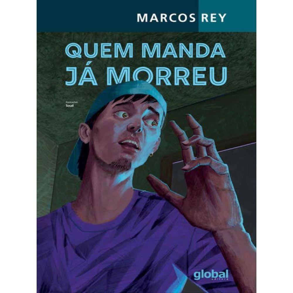 Quem Manda Já Morreu