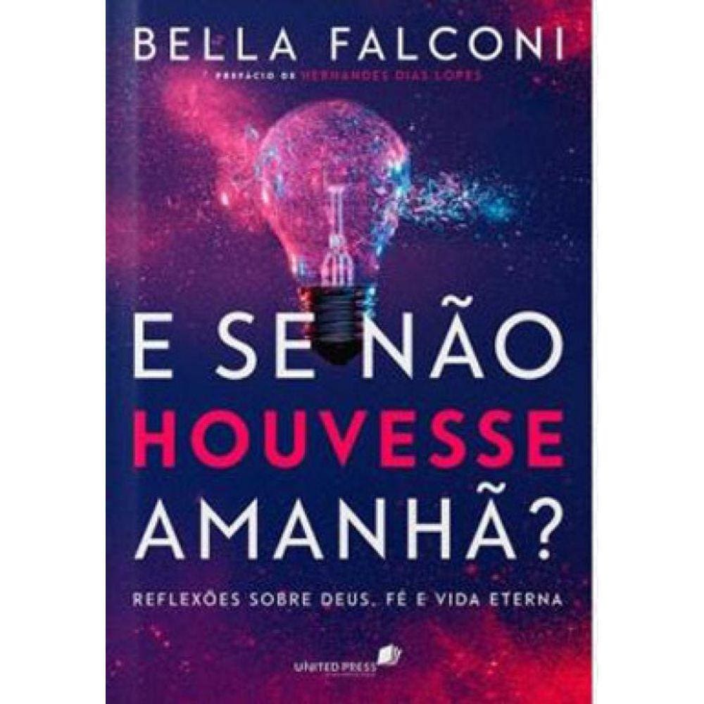 E Se Não Houvesse Amanhã?