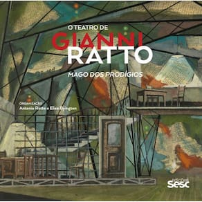 O teatro de Gianni Ratto: Mago dos prodígios