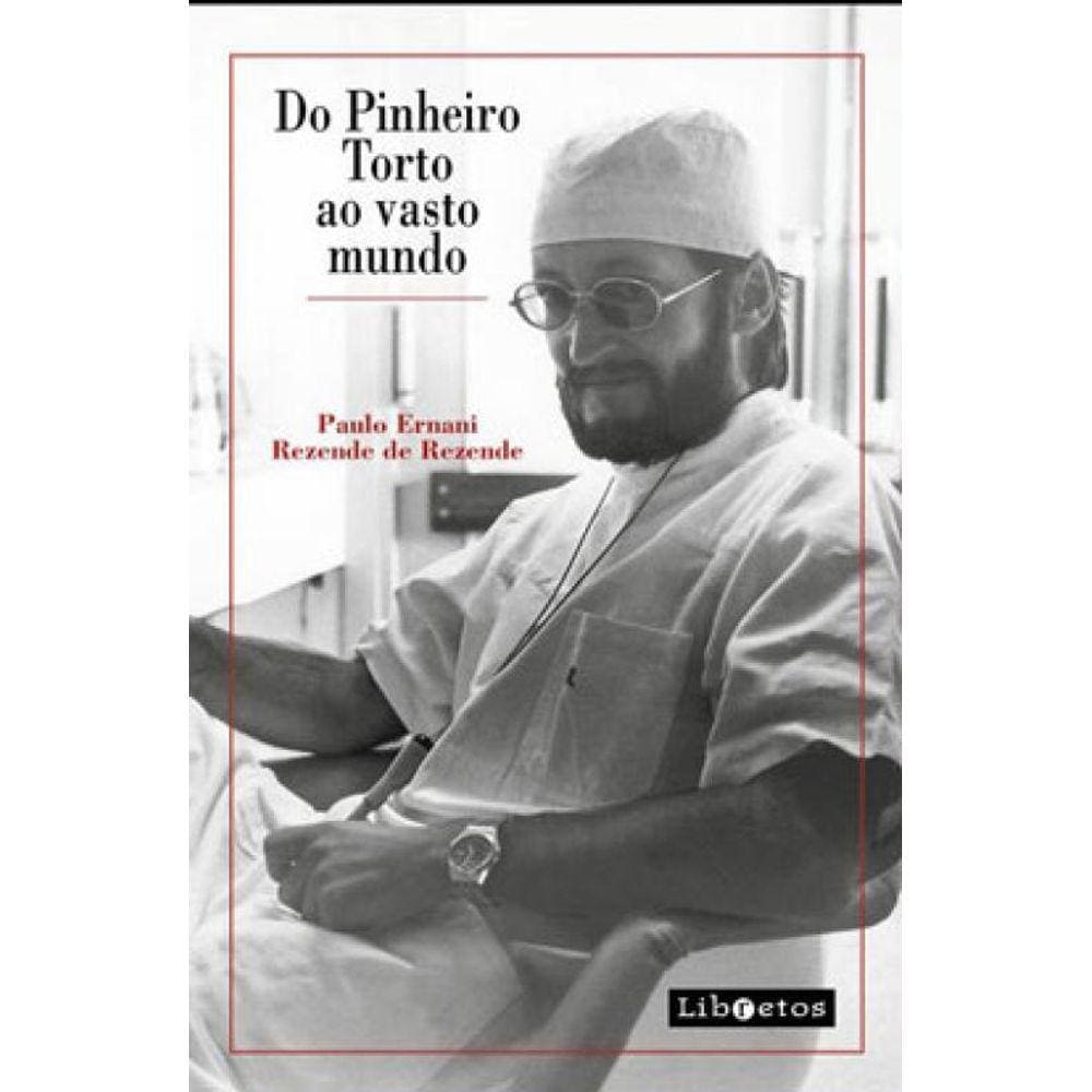 Do Pinheiro Torto Ao Vasto Mundo