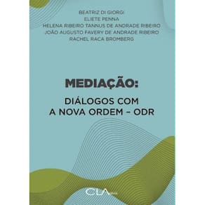 Mediação: Diálogos Com a Nova Ordem - Odr - 01Ed/22