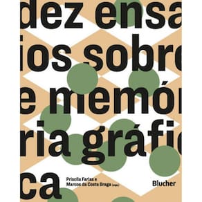 Dez Ensaios Sobre Memória Gráfica