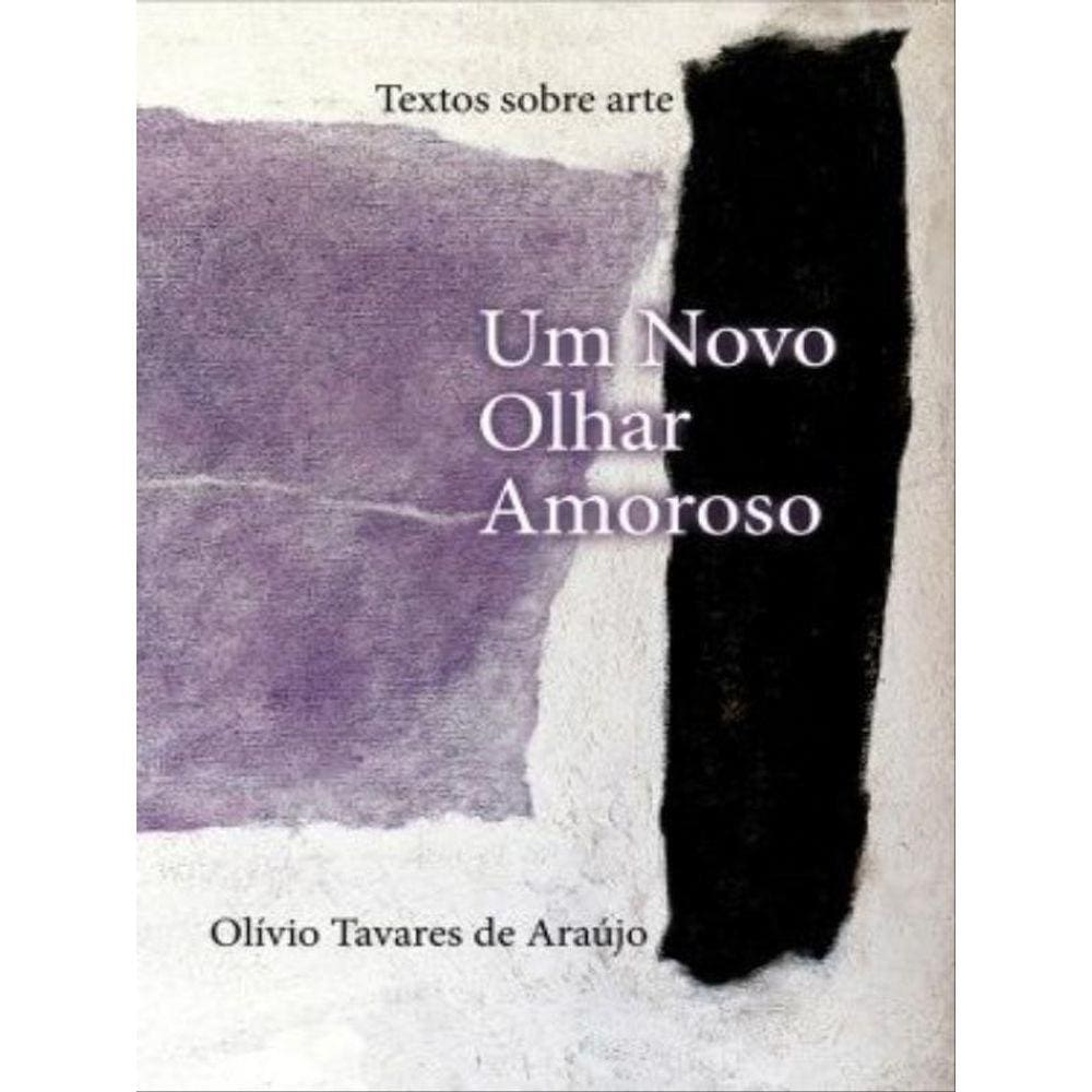 Um Novo Olhar Amoroso