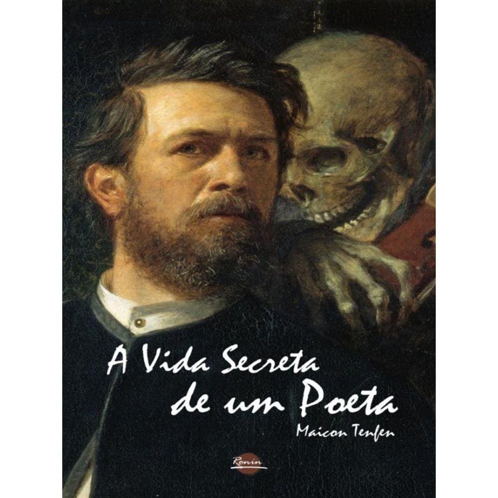 A Vida Secreta De Um Poeta