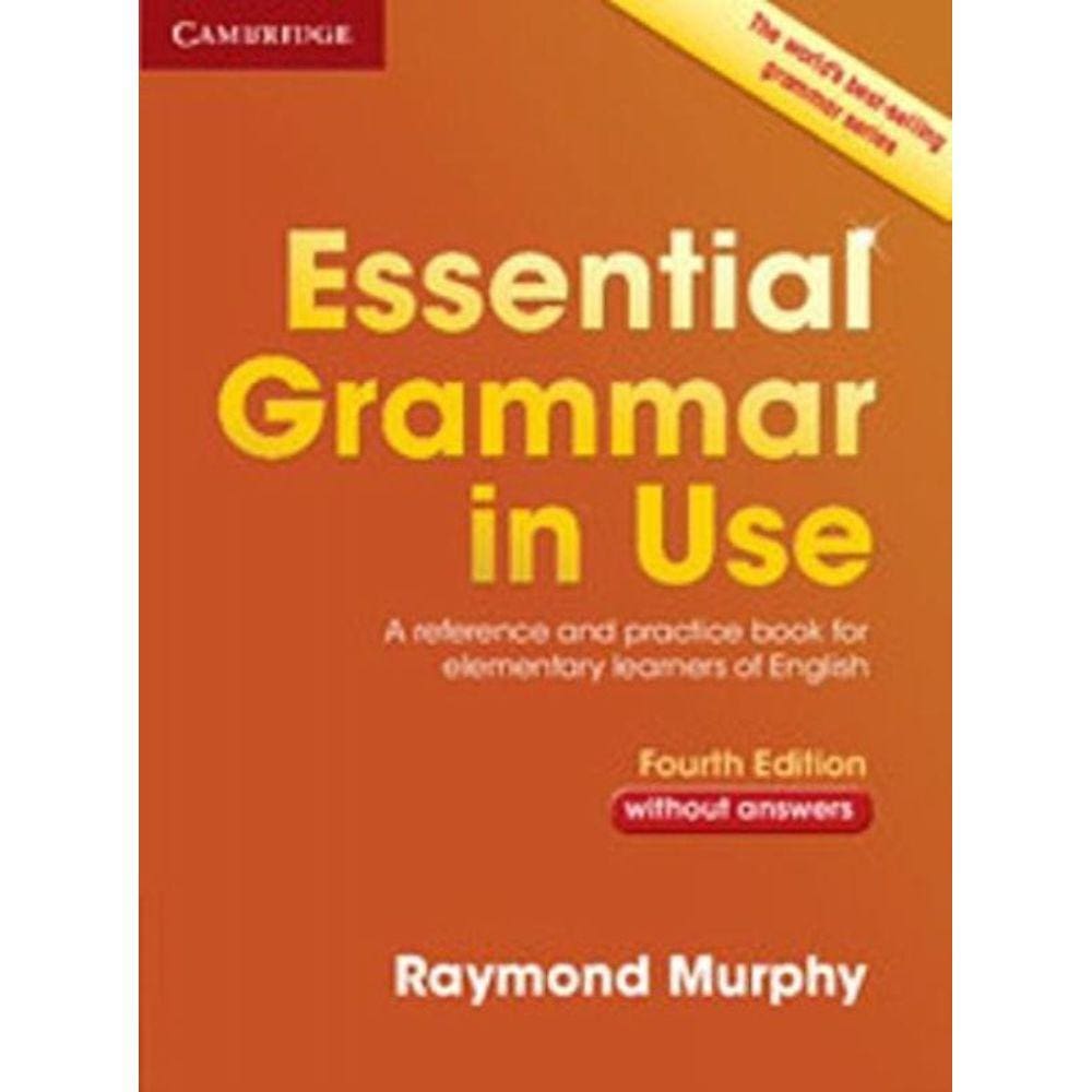 Essential Grammar In Use Without Answers - 4Th Ed