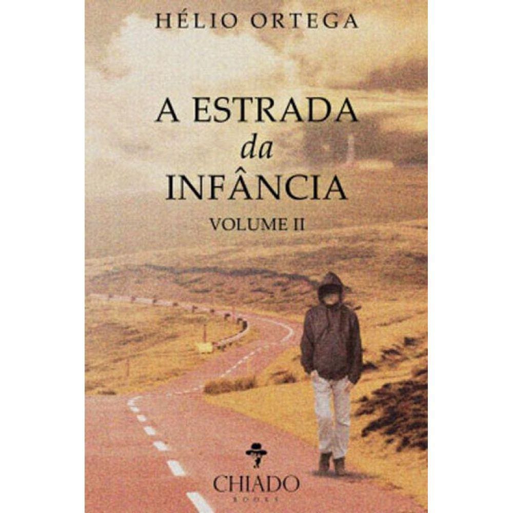 Estrada Da Infancia, A - Vol. Ii