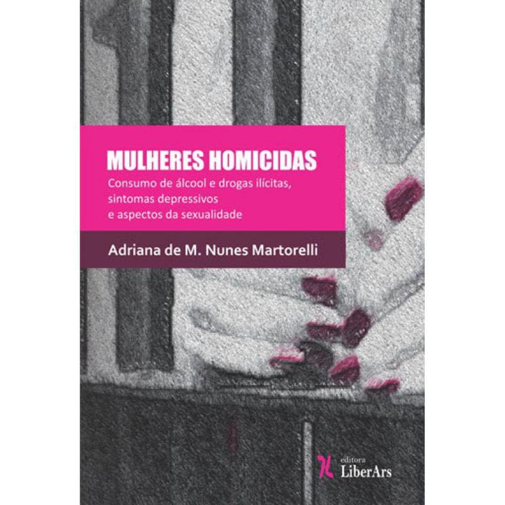 Mulheres Homicidas