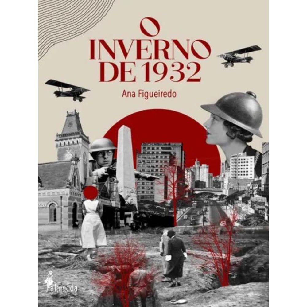 O Inverno De 1932 - Vol. 1