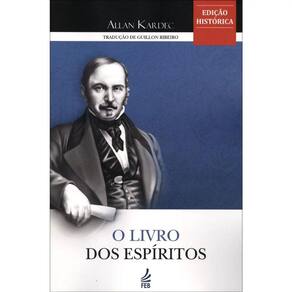 Livro Dos Espíritos (O) - Normal - Edição Histórica