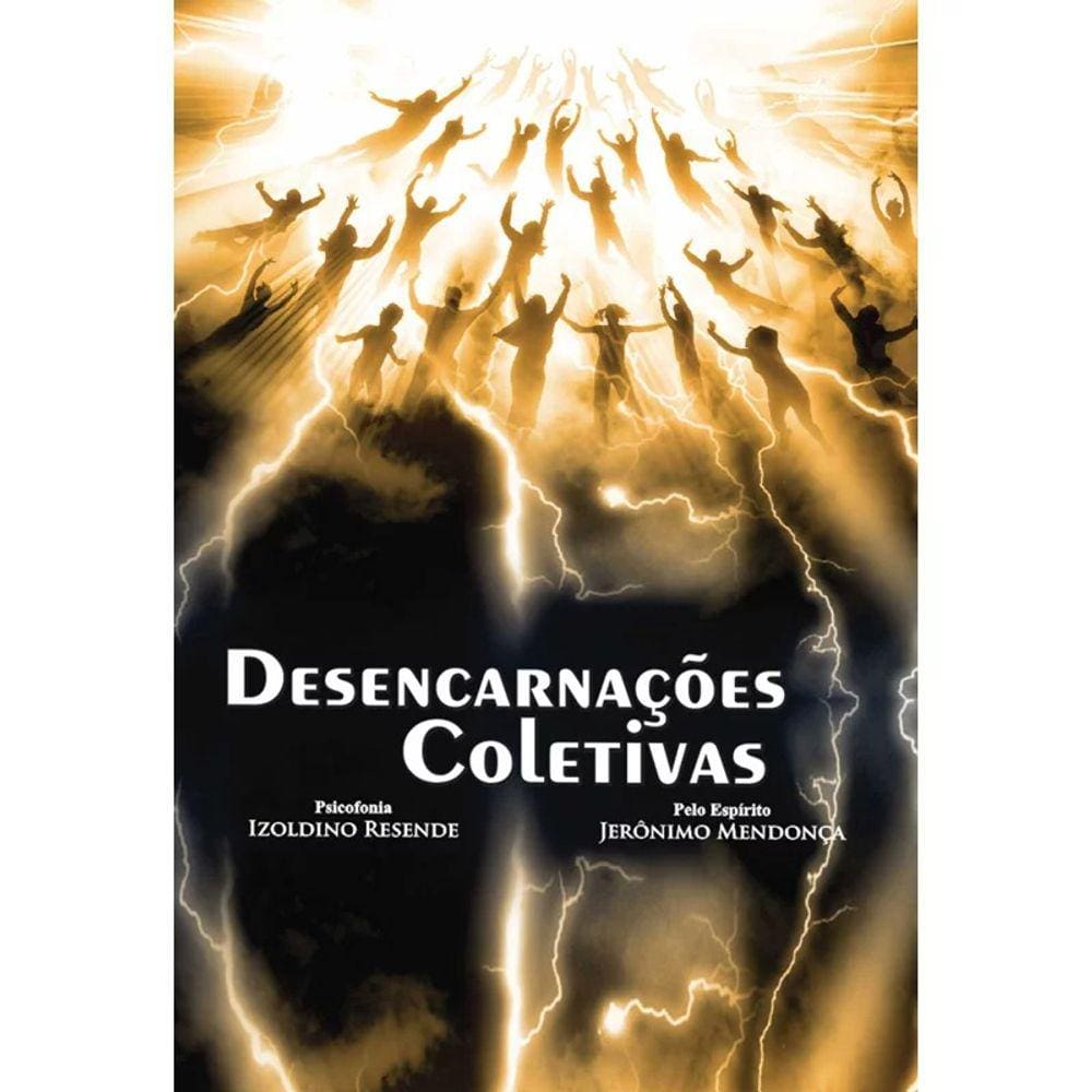 Desencarnações Coletivas