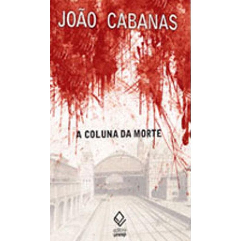 A Coluna Da Morte