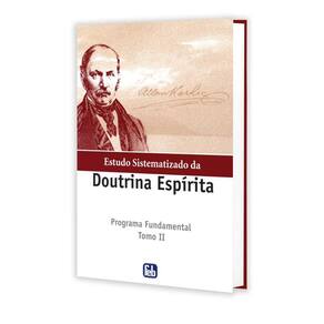 Estudo Sistematizado Da Doutrina Espírita - TOMO II