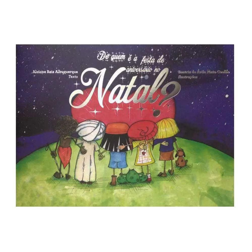 De Quem É A Festa De Aniversário No Natal?