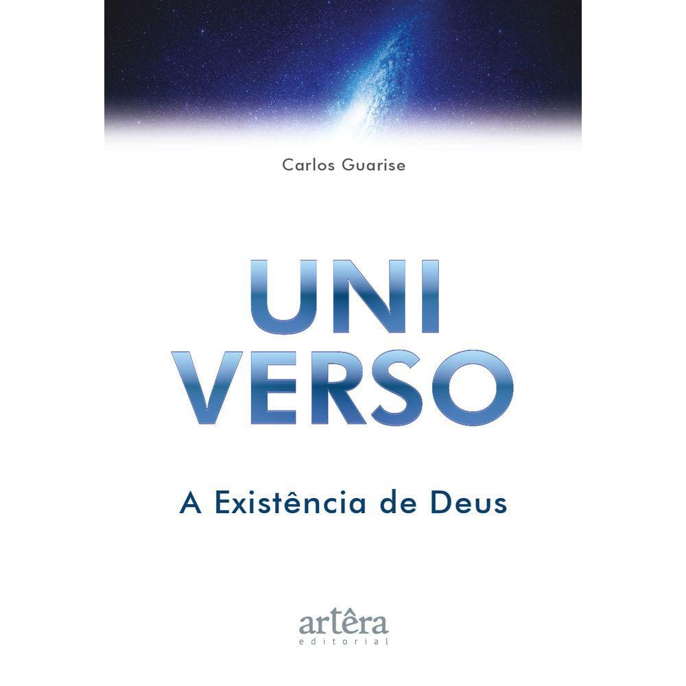 Uni Verso: A Existência de Deus