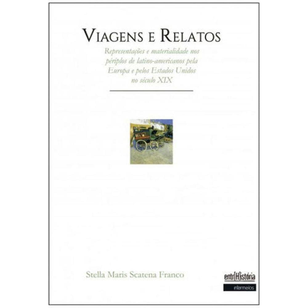Viagens E Relatos