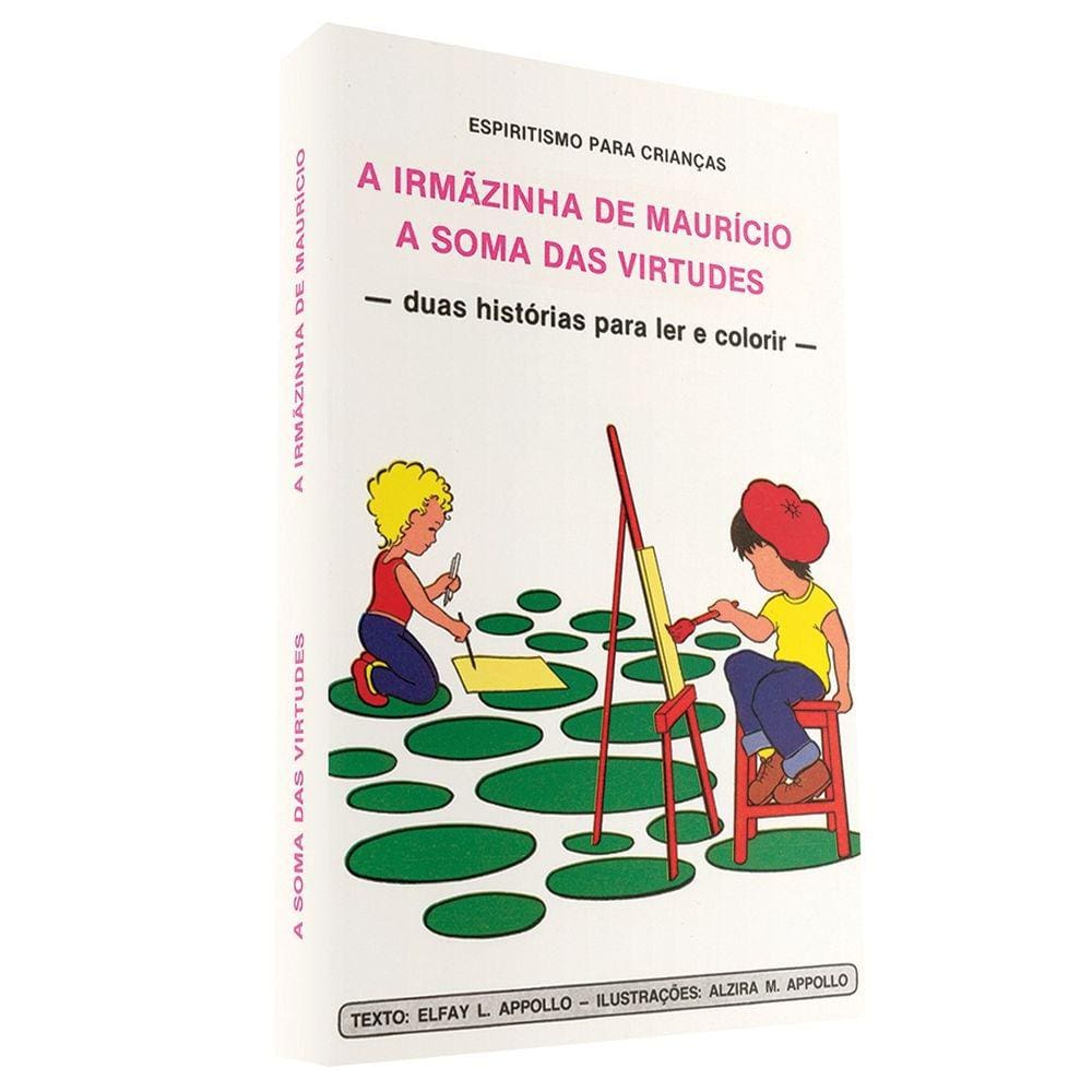 Irmãzinha de Maurício / A Soma das Virtudes