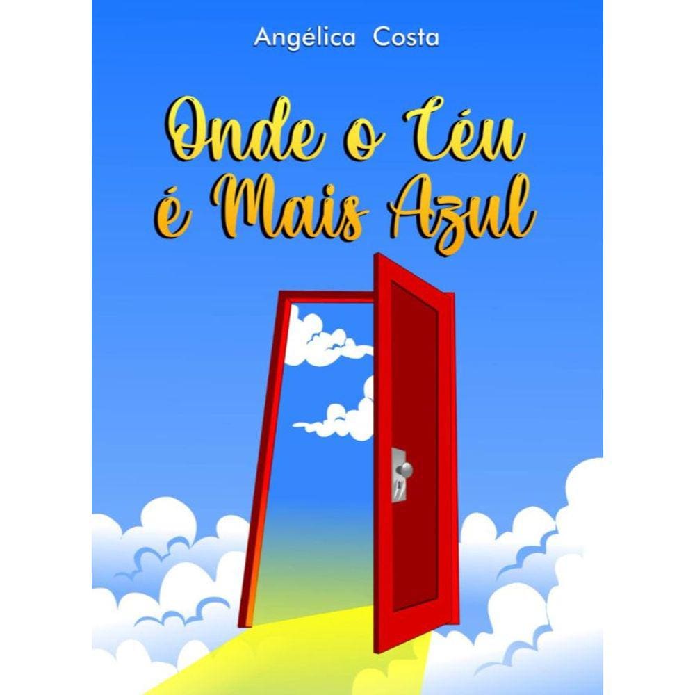 Onde o Céu é mais Azul