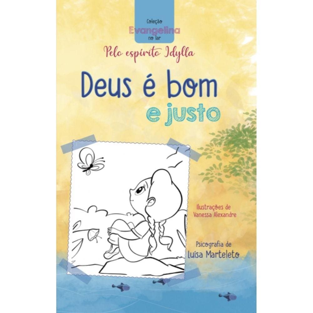 Deus é Bom e Justo