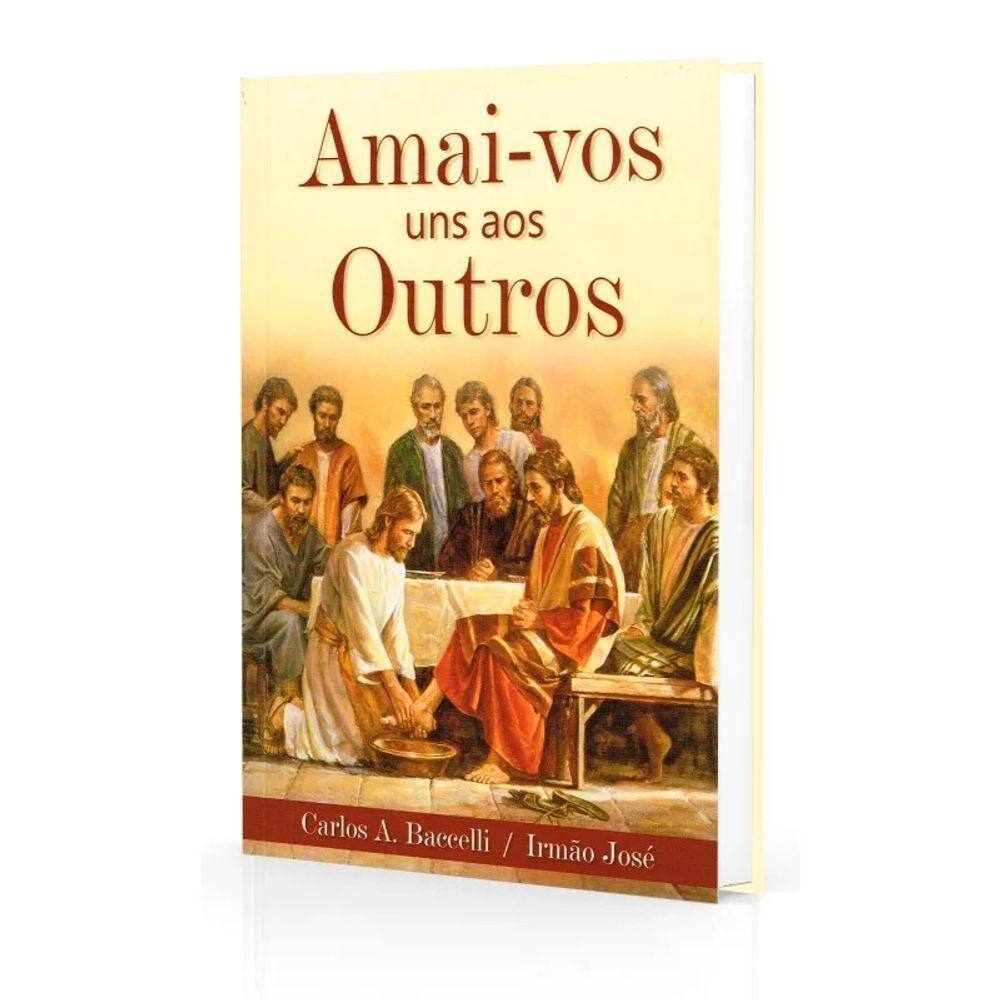 Amai-Vos Uns Aos Outros