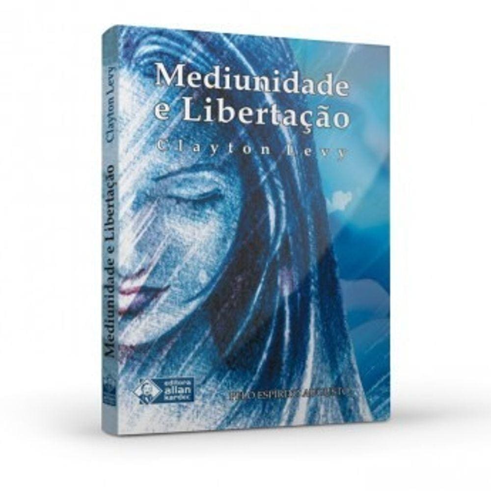 Mediunidade E Libertação