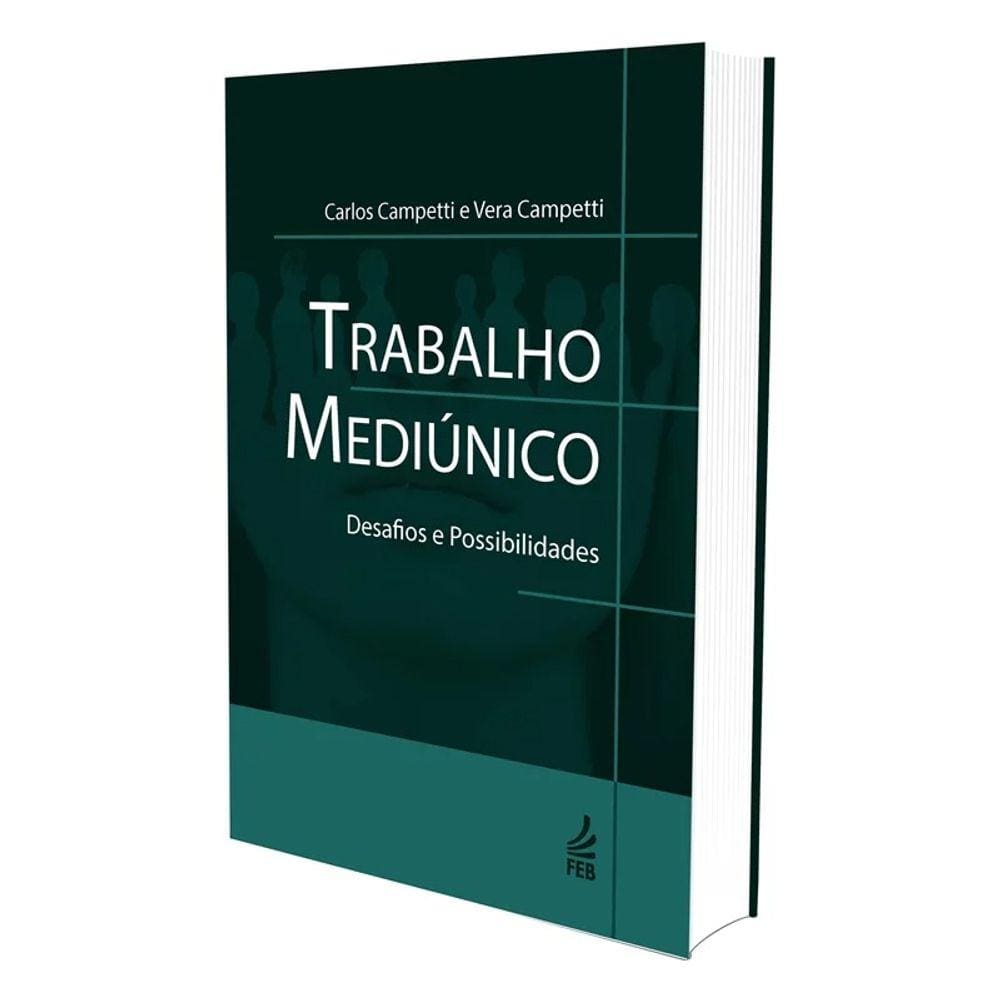 Trabalho Mediúnico: Desafios E Possibilidades