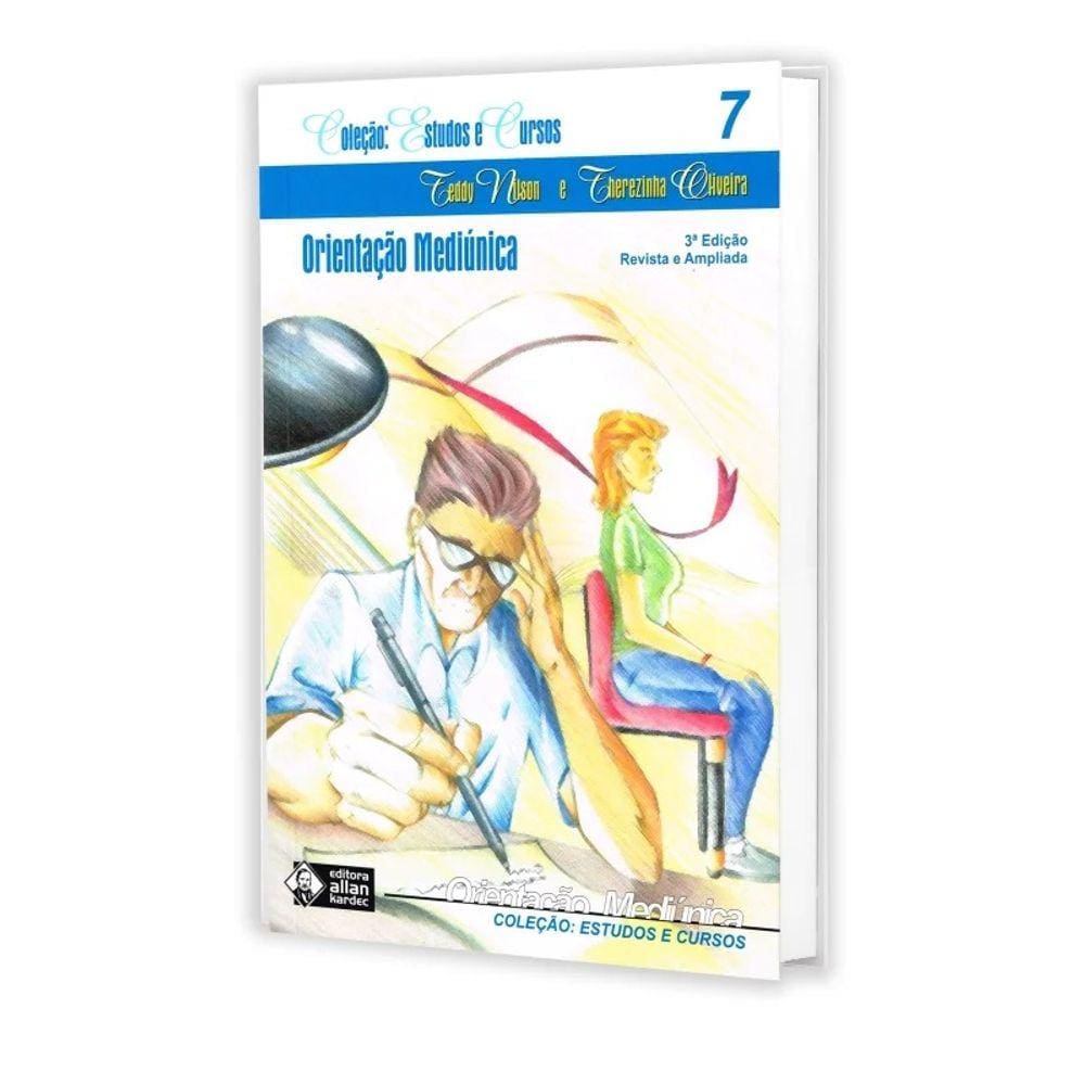 Orientação Mediúnica - Estudos e Cursos - Vol. 7
