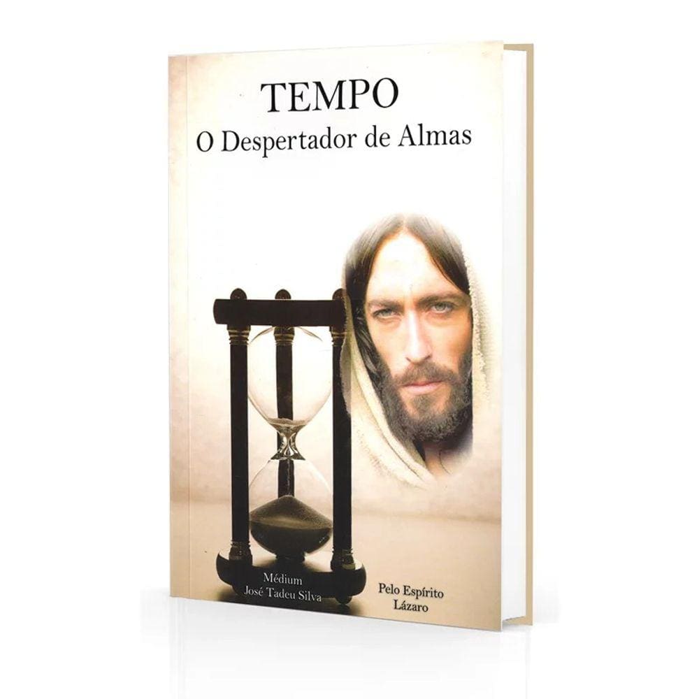 Tempo, o Despertador de Almas