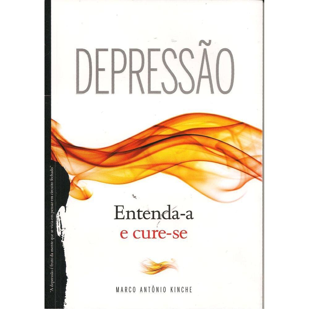 Depressão Entenda-a e Cure-se