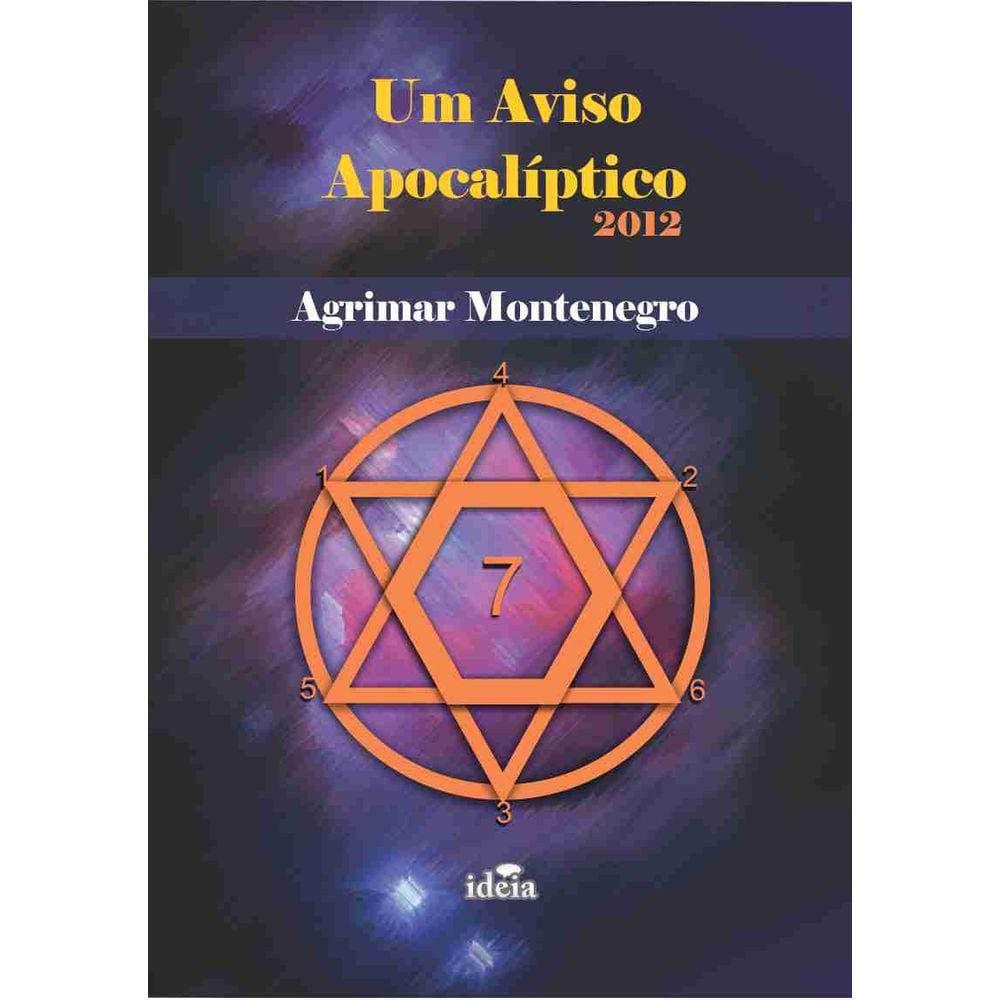 Um Aviso Apocalíptico - 2012