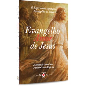 Evangelho Amor de Jesus - Quântico Astronômico