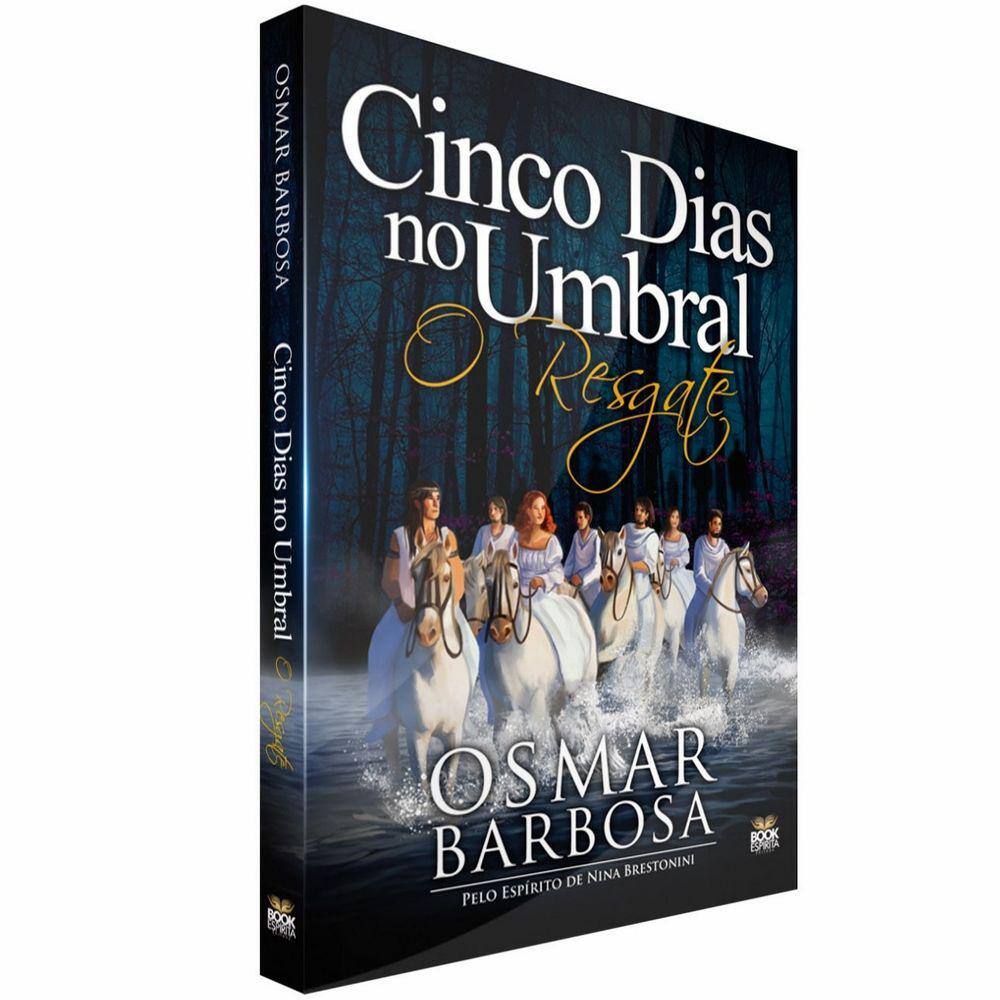 Cinco Dias no Umbral - O Resgate