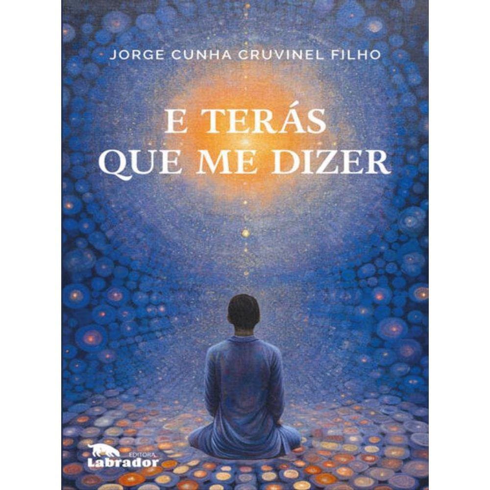 E Terás Que Me Dizer 2.Ed.