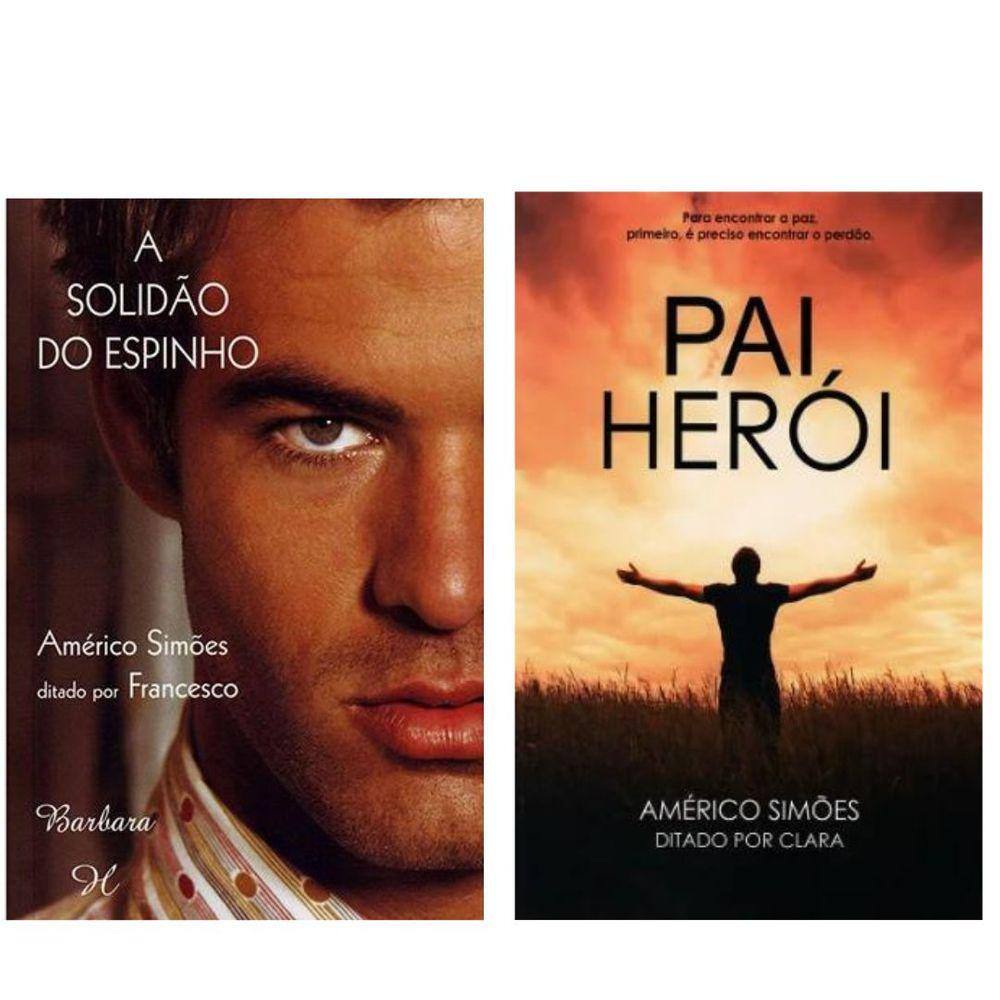 Kit 2 Romances - A Solidão do Espinho + Pai Herói