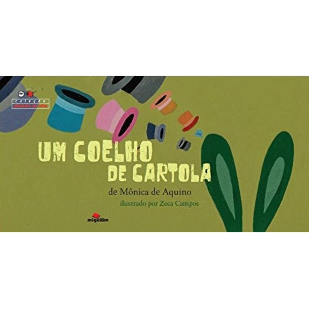 Coelho De Cartol, Um