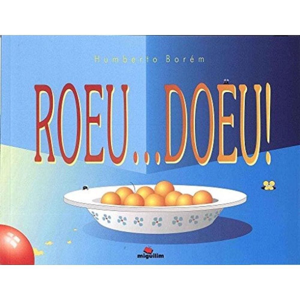 Roeu... Doeu!