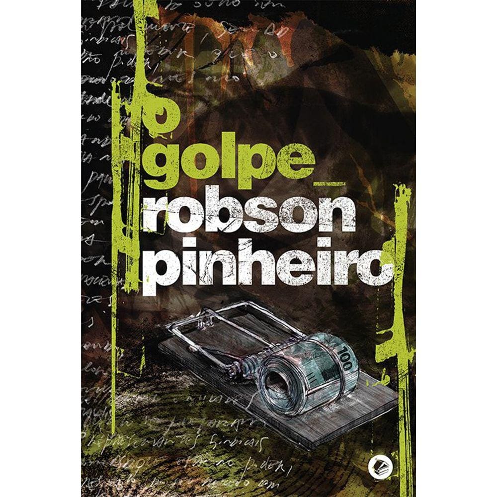 O Golpe