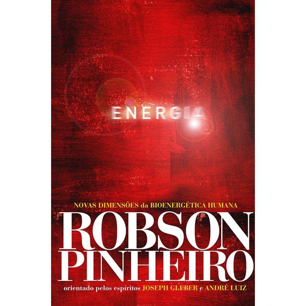 Energia: Novas Dimensões da Bioenergética Humana