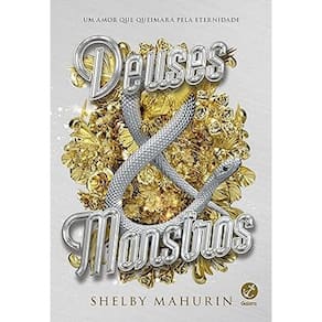 Deuses & monstros (Vol. 3 Pássaro & Serpente)