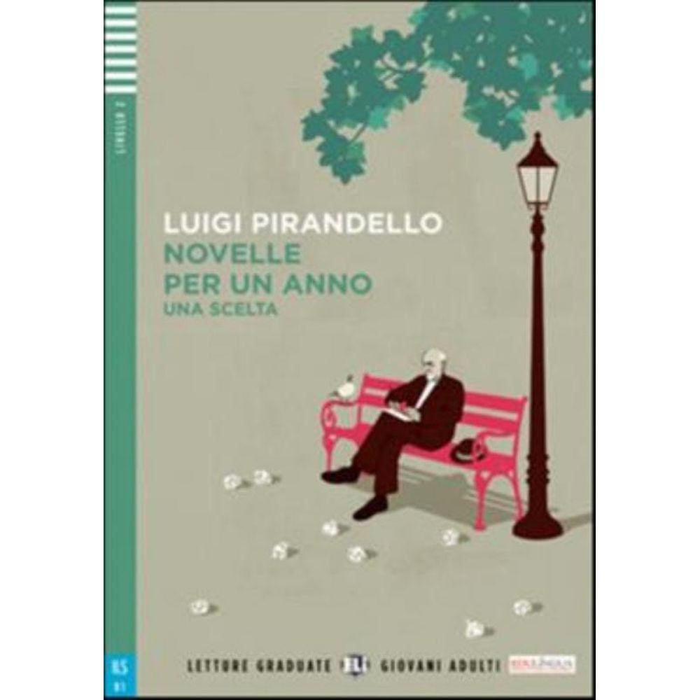 Novelle Per Un Anno - Una Scelta - Young Adult Eli Readers Italian A2 - Downloadable Multimedia