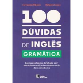 100 Duvidas De Ingles - Gramatica