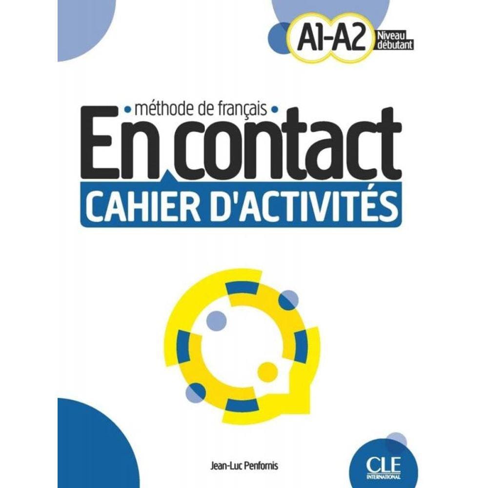 En Contact A1-A2 - Cahier D Activites